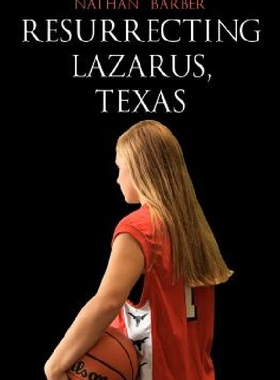 【预订】Resurrecting Lazarus, Texas