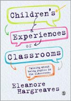 【预订】Children’s experiences of classrooms...