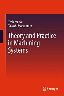 【预订】Theory and Practice in Machining Sys...