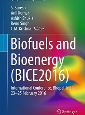 【预订】Biofuels and Bioenergy (BICE2016)