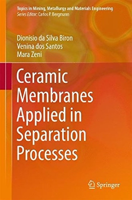 【预订】Ceramic Membranes Applied in Separat...