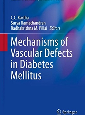 【预订】Mechanisms of Vascular Defects in Di...