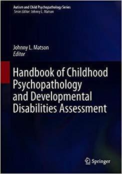 【预售】Handbook of Childhood Psychopatholog...