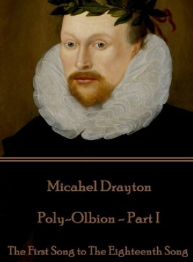 【预订】Michael Drayton - Poly-Olbion - Part...