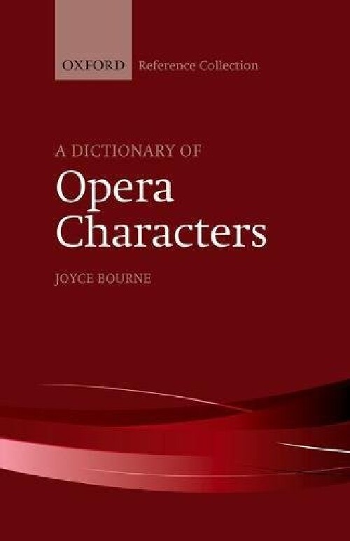现货 A Dictionary of Opera Characters