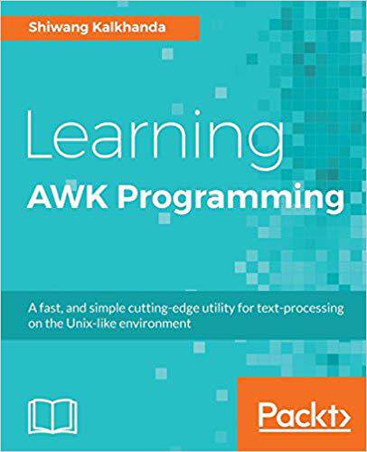 【预售】Learning AWK Programming