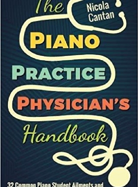 【预订】The Piano Practice Physician's Handb...