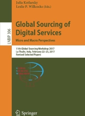 【预订】Global Sourcing of Digital Services:...