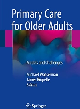 【预订】Primary Care for Older Adults: Model...
