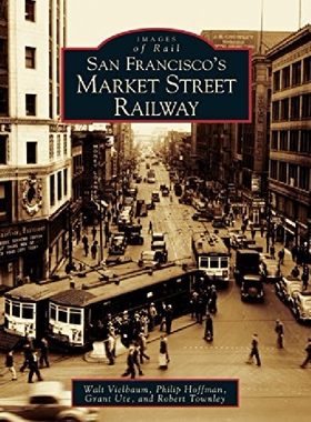 【预订】San Francisco's Market Street Railwa...