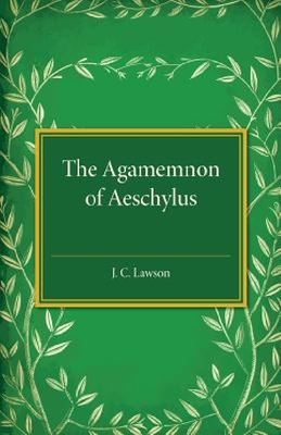 【预订】The  Agamemnon  of Aeschylus