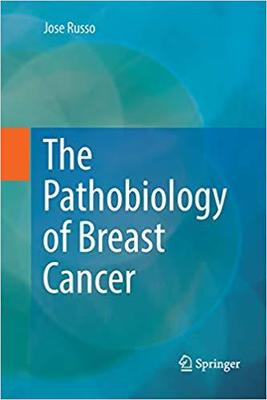 【预售】The Pathobiology of Breast Cancer
