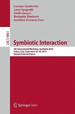 【预订】Symbiotic Interaction: 5th Internati...