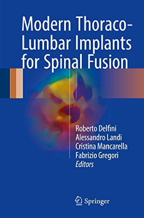 【预订】Modern Thoraco-Lumbar Implants for S...