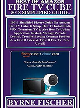 【预售】Best of * Fire TV Cube 2018 Simplifi...