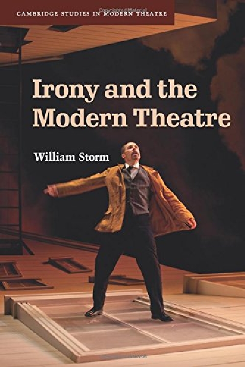 【预订】Irony and the Modern Theatre