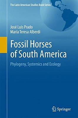 【预订】Fossil Horses of South America