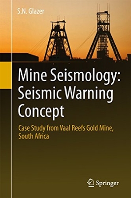 【预订】Mine Seismology: Seismic Warning Con...