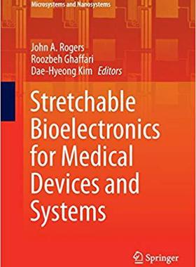 【预售】Stretchable Bioelectronics for Medic...