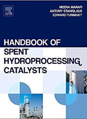 【预订】Handbook of Spent Hydroprocessing Ca...