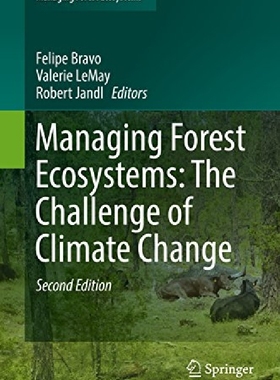 【预订】Managing Forest Ecosystems: The Chal...