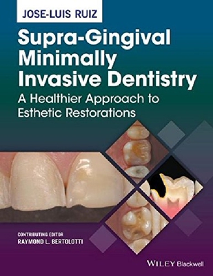 【预订】Supra-Gingival Minimally Invasive De...
