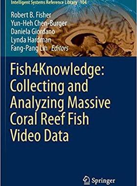 【预售】Fish4knowledge: Collecting and Analy...