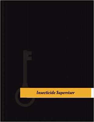 【预售】Insecticide Supervisor Work Log: Wor...