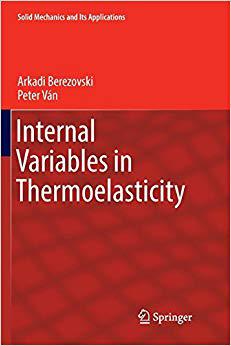 【预售】Internal Variables in Thermoelastici...