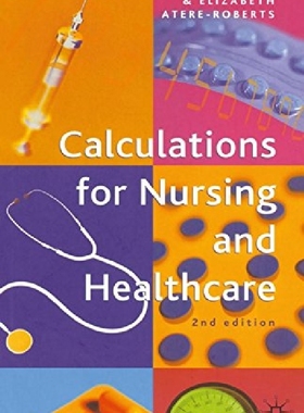 【预订】Calculations for Nursing and Healthc...