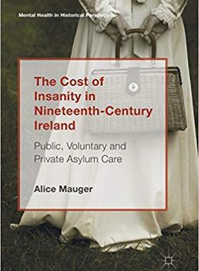 【预售】The Cost of Insanity in Nineteenth-C...