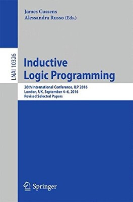 【预订】Inductive Logic Programming: 26th In...