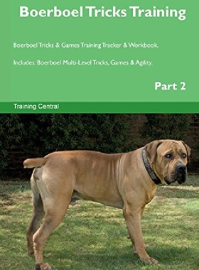 【预订】Boerboel Tricks Training Boerboel Tr...