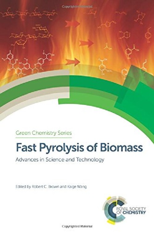 【预订】Fast Pyrolysis of Biomass: Advances ...