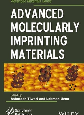 【预订】Advanced Molecularly Imprinting Mate...