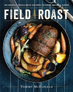 【预订】Field Roast: 101 Artisan Vegan Meat ...