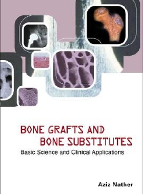 【预订】Bone Grafts and Bone Substitutes