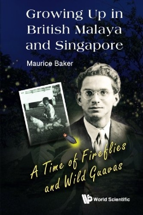 【预订】growing up in british malaya and sin.