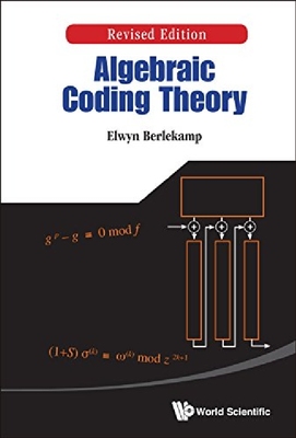【预订】Algebraic Coding Theory, Rev. ed.