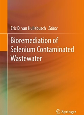 【预订】Bioremediation of Selenium Contamina...