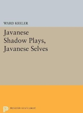 【预订】Javanese Shadow Plays, Javanese Selv...