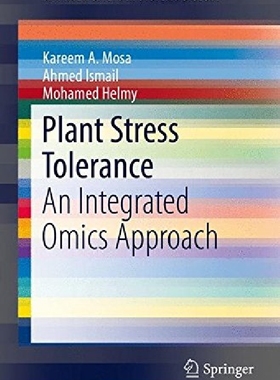 【预订】Plant Stress Tolerance: An Integrate...