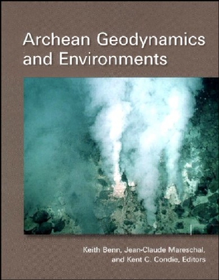 【预订】Archean Geodynamics and Environments...