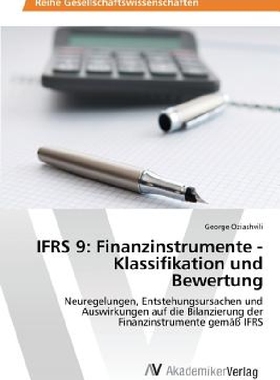 【预订】Ifrs 9: Finanzinstrumente - Klassifi...