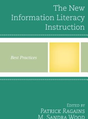 【预订】The New Information Literacy Instruc...