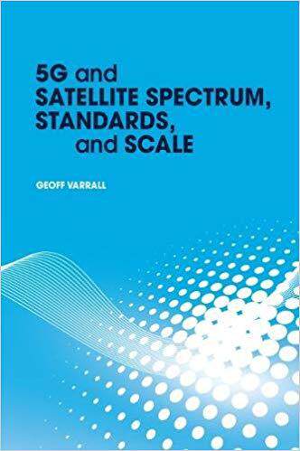 【预售】5G and Satellite Spectrum, Standards...