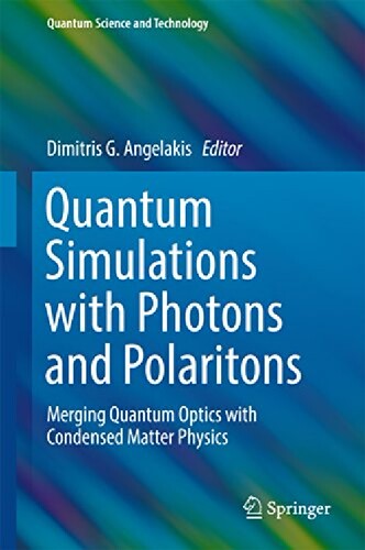 【预订】Quantum Simulations with Photons and...