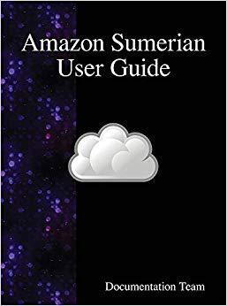 【预售】* Sumerian User Guide