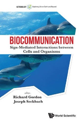 【预订】Biocommunication: Sign-mediated Inte...