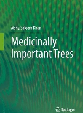 【预订】Medicinally Important Trees